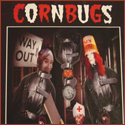Cornbugs